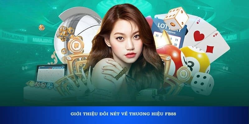 Fb88 - Link Vào Trang Chủ Nhà Cái Bóng Đá Fb88 2025 Giới thiệu sơ qua về FB88