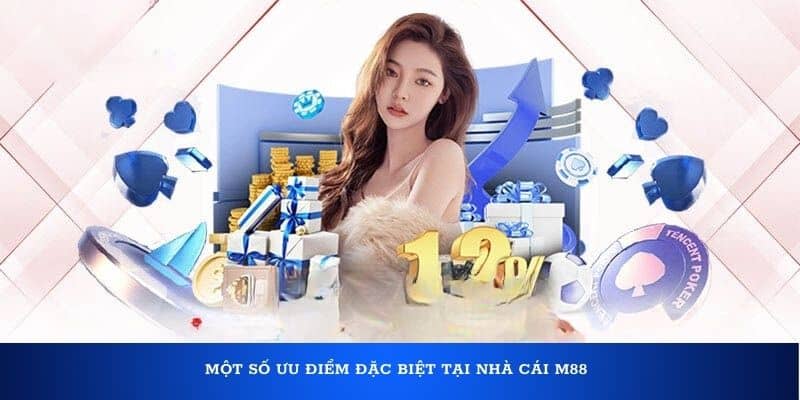 M88 | Mansion88 Cá Cược Thể Thao Đẳng Cấp - Link Vào M88 Một số ưu điểm đặc biệt tại nhà cái M88