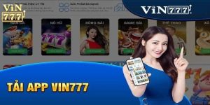 ban co the tai app vin777 de dang tren ca dien thoai android lan ios