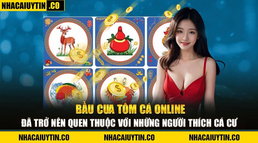 Cập nhật hướng dẫn chơi Bầu Cua Tôm Cá đơn giản, dễ hiểu Bầu Cua Tôm Cá online đã trở nên quen thuộc với những người thích cá cược